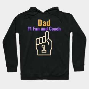 Dad, Number One Fan And Coach Football Dad Hoodie